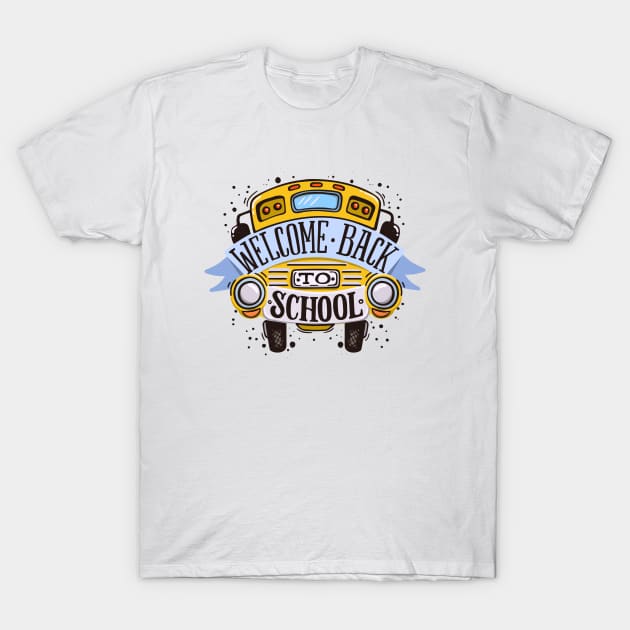 Welcome Back To School T-Shirt by Mako Design 